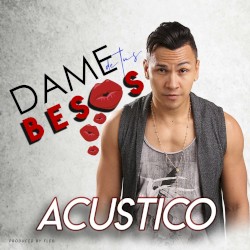 Dame de tus besos (acústico)