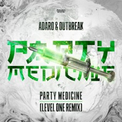 Party Medicine (Level One remix)