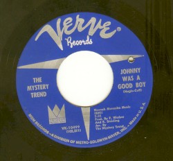 Johnny Was a Good Boy / A House on the Hill