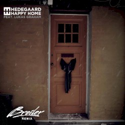 Happy Home (Broiler remix)