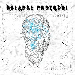 Relapse Protocol - The Remixes