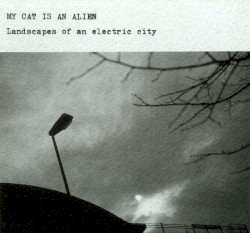 Landscapes of an Electric City / Hypnotic Spaces