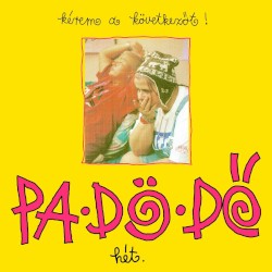 Hét. Kérem a következőt!