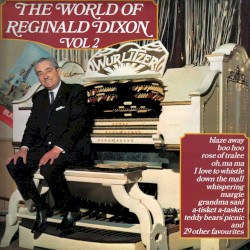 The World of Reginald Dixon