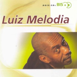Bis - Luiz Melodia