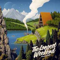 The Longest Weekend