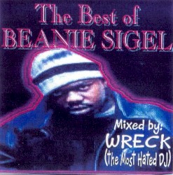 The Best of: Mixed by Wreck (The Most Hated DJ)