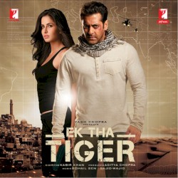 Ek Tha Tiger (Original Motion Picture Soundtrack)