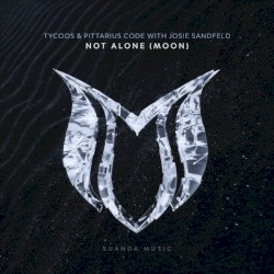 Not Alone (Moon)