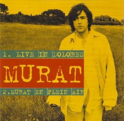 Live in Dolorès / Murat en plein air
