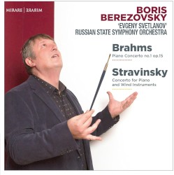 Brahms: Piano Concerto no. 1 op. 15 / Stravinsky: Concerto for Piano and Wind Instruments