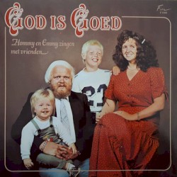 God is goed: Hommy en Emmy zingen met vrienden