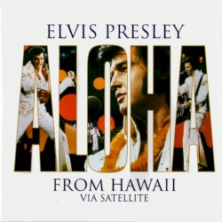 Aloha From Hawaii Via Satellite