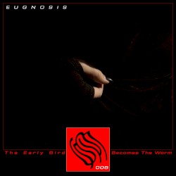 The Early Bird Becomes the Worm