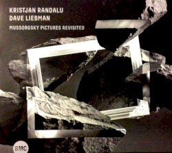 Mussorgsky Pictures Revisited
