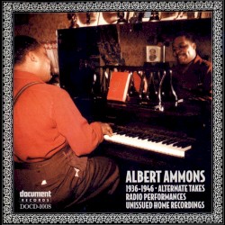 1936–1946 (Alternate Takes, Radio Performances, Unissued Home Recordings)