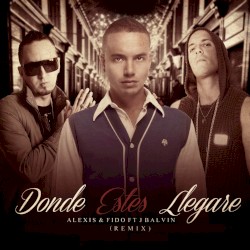 Donde estés llegaré (remix)