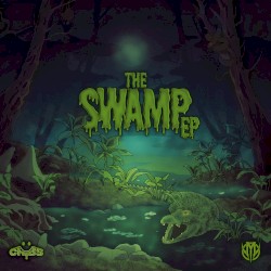 The Swamp EP