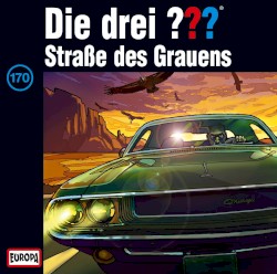 Die drei ??? 170: Straße des Grauens