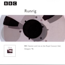 BBC Session and Live at the Royal Concert Hall, Glasgow '96