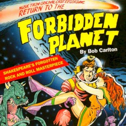 Return to the Forbidden Planet (1989 original London cast)