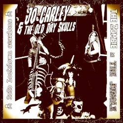 The Zombie / The Jungle - Lock-down Sessions