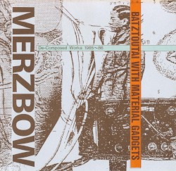 Batztoutai With Material Gadgets: De‐Composed Works 1985~86