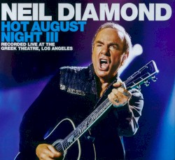 Hot August Night III