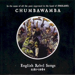 English Rebel Songs 1381-1984