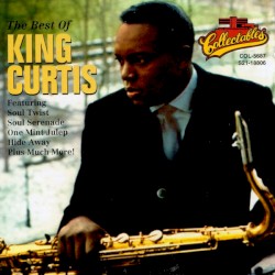 The Best of King Curtis