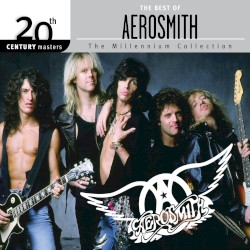 20th Century Masters: The Millennium Collection: The Best of Aerosmith