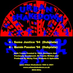 Some Justice / Burning Passion / The 1994 Dubplates