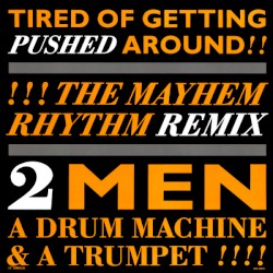 Tired of Getting Pushed Around