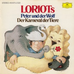 Loriots Peter und der Wolf / Der Karneval der Tiere