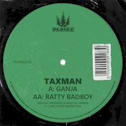 Ganja / Ratty Badboy