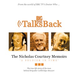 The Nicholas Courtney Memoirs - A Soldier in Time