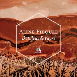 Dutilleux & Fauré