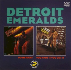 Do Me Right / You Want It You Got It