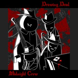 Midnight Crew: Drawing Dead