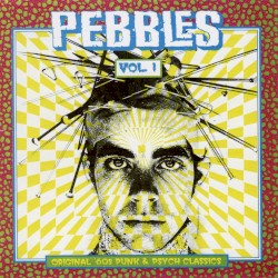 Pebbles, Volume 1