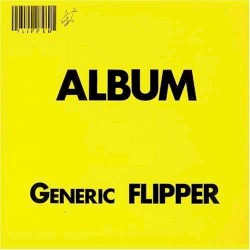 Album: Generic Flipper