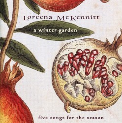 A Winter Garden: Five Songs for the Season