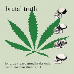 For Drug Crazed Grindfreaks Only! (live at Noctum Studios +1)