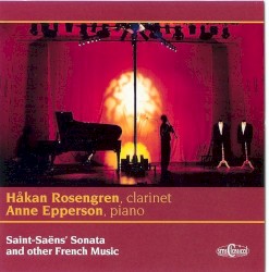 Saint-Saëns' Sonata and other French Music