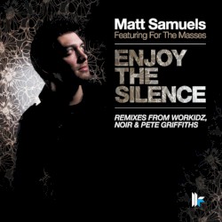 Enjoy the Silence