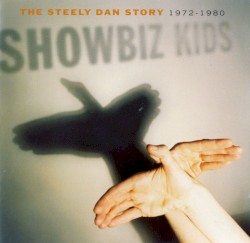 Showbiz Kids: The Steely Dan Story