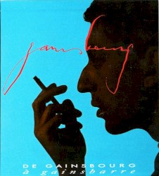 De Gainsbourg à Gainsbarre
