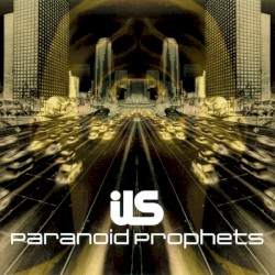 Paranoid Prophets