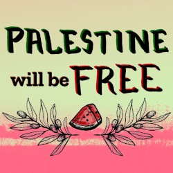 Palestine Will Be Free