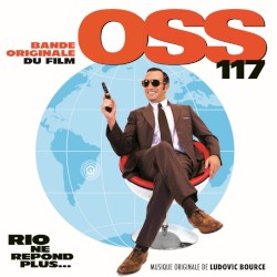 OSS 117 : Rio ne répond plus...